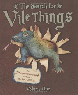 Search For Vile Things: Volume One (The Search For Vile Things)