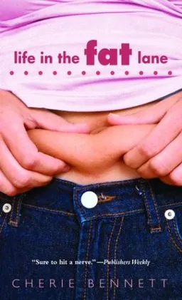 Life in the Fat Lane (Books for Young Readers)