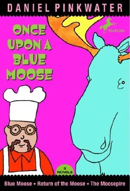 Once Upon a Blue Moose