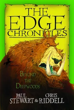Edge Chronicles: Beyond the Deepwoods (The Edge Chronicles)