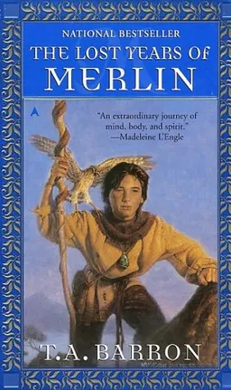The Lost Years of Merlin (Lost Years of Merlin, Bk. 1)