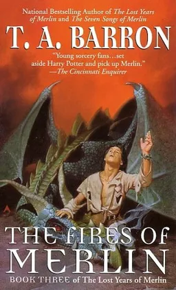 The Fires of Merlin (Lost Years of Merlin, Bk. 3)
