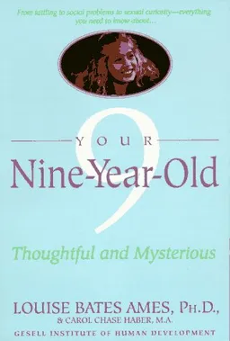 Your Nine Year Old: Thoughtful and Mysterious