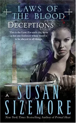 Deceptions (Laws of the Blood, Book 4)