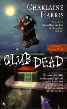 עטיפת הספר Club Dead (Southern Vampire Mysteries, Book 3) מאת Charlaine Harris