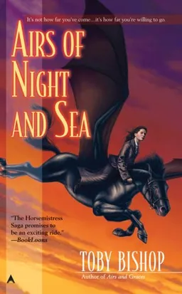 Airs of Night and Sea (The Horsemistress Saga)