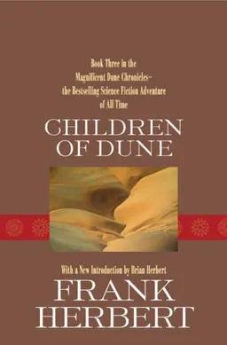 Children of Dune (The Dune Chronicles)