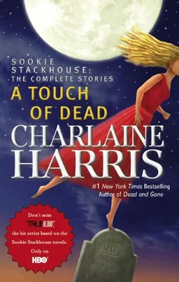 עטיפת A Touch of Dead (Sookie Stackhouse: The Complete Stories)