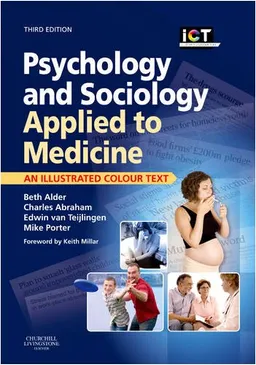 Psychology and Sociology Applied to Medicine (Illustrated Colour Text)