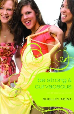 Be Strong & Curvaceous (All About Us Series, Book 3)