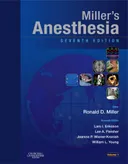 Miller's Anesthesia: Expert Consult - Online and Print