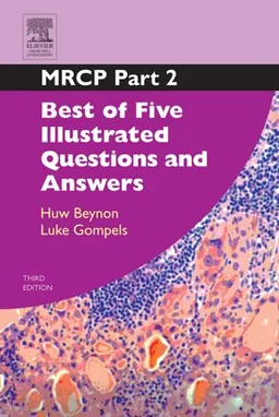 MRCP Part 2: Best of Five Illustrated Questions and Answers