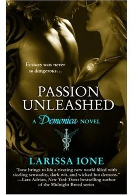 Passion Unleashed (The Demonica Series)
