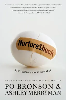 עטיפת הספר NurtureShock: New Thinking About Children מאת Po Bronson