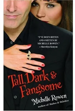 Tall, Dark & Fangsome (Immortality Bites, Book 5)