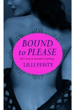 Bound to Please