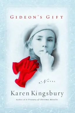 עטיפת הספר Gideon's Gift (The Red Gloves Collection #1) מאת Karen Kingsbury