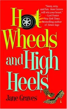 Hot Wheels and High Heels