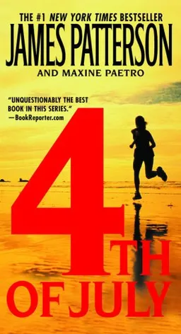 4th of July (Women's Murder Club, No 4)