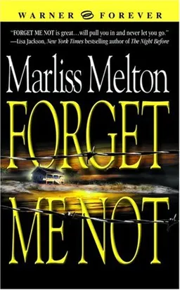 Forget Me Not (Navy SEALs, Book 1)