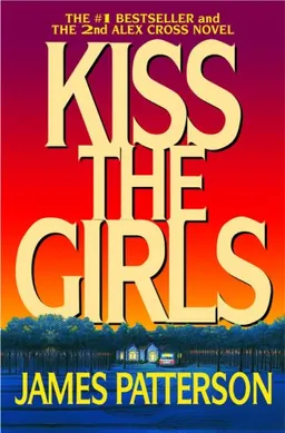 עטיפת הספר Kiss the Girls (Alex Cross) מאת James Patterson