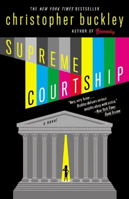 עטיפת הספר Supreme Courtship מאת Christopher Buckley