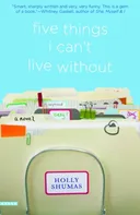 Five Things I Can't Live Without