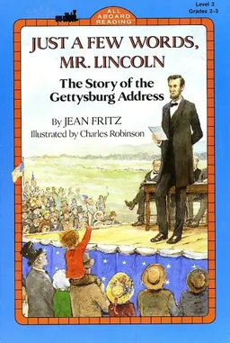 Just a Few Words, Mr. Lincoln (All Aboard Reading)
