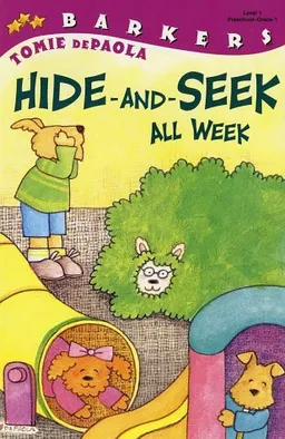 Hide-And-Seek All Week (Barkers) (All Aboard Reading Level 1)