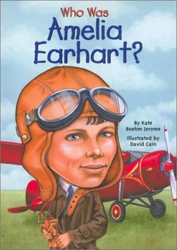 Who Was Amelia Earhart? (Who Was...?)