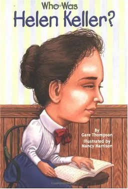 Who Was Helen Keller? (Who Was...?)