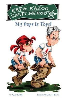 My Pops Is Tops! #25 (Katie Kazoo, Switcheroo)
