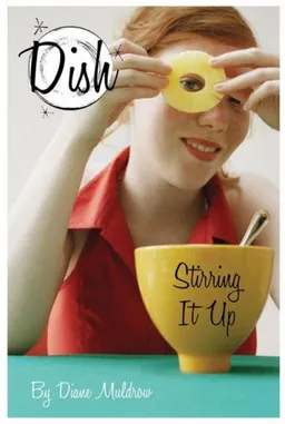 Stirring It Up! #1 (Dish)