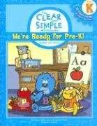 We're Ready for Pre-K!: Sounds and Letters (The Clear and Simple Workbooks)