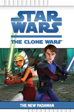 The New Padawan (Star Wars: The Clone Wars)