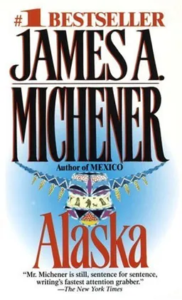Alaska: A Novel