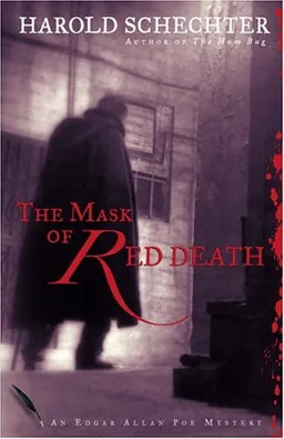 The Mask of Red Death: An Edgar Allan Poe Mystery