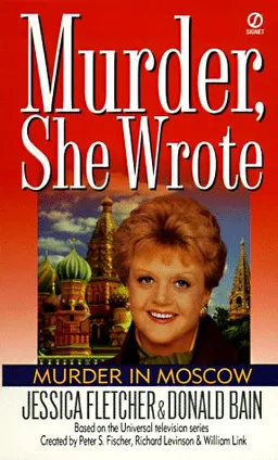 Murder in Moscow (Murder, She Wrote)
