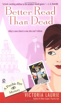 Better Read Than Dead (Psychic Eye Mysteries, Book 2)