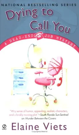 עטיפת הספר Dying to Call You (Dead-End Job Mysteries, Book 3) מאת Elaine Viets