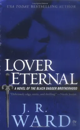 Lover Eternal (Black Dagger Brotherhood, Book 2)