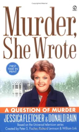 Murder, She Wrote: A Question of Murder (Murder She Wrote)