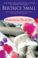 Dangerous Pleasures (Pleasures Series)