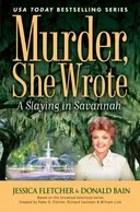 Murder, She Wrote: A Slaying In Savannah (Murder She Wrote)