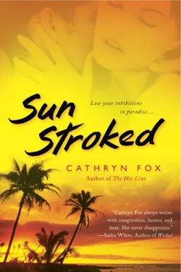 Sun Stroked