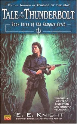 Tale of the Thunderbolt (The Vampire Earth, Book 3)