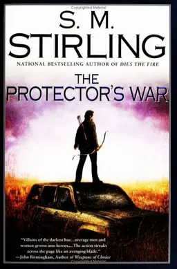 The Protector's War: A Novel of the Change