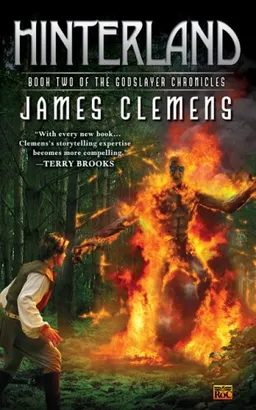 Hinterland: Book Two of the Godslayer Chronicles