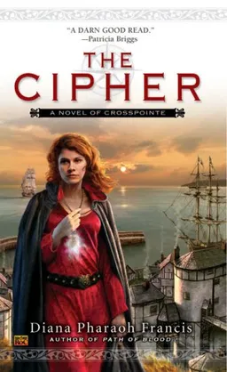 The Cipher: A Novel of Crosspointe, Bk. 1