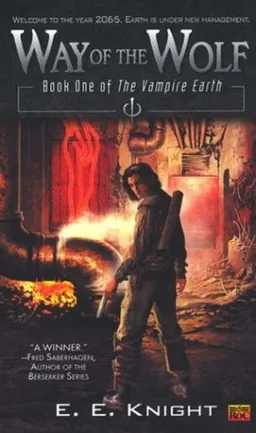 Way of the Wolf (The Vampire Earth, Book 1)